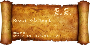 Rozsi Róbert névjegykártya